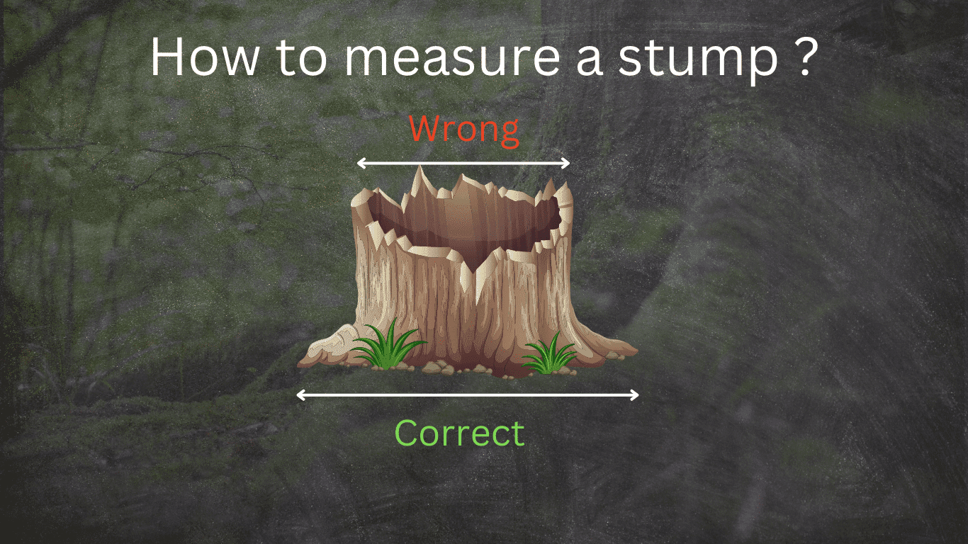 How to measure a stump